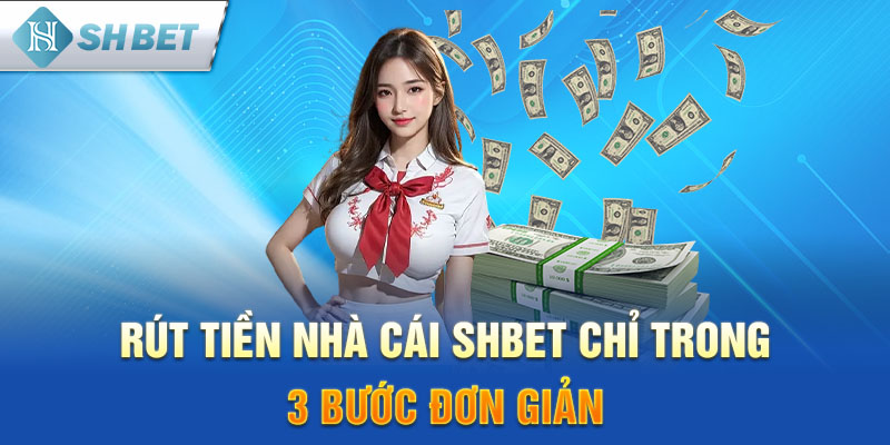 Rút tiền SHBET