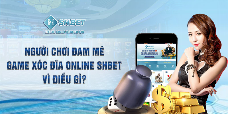 Xóc đĩa online
