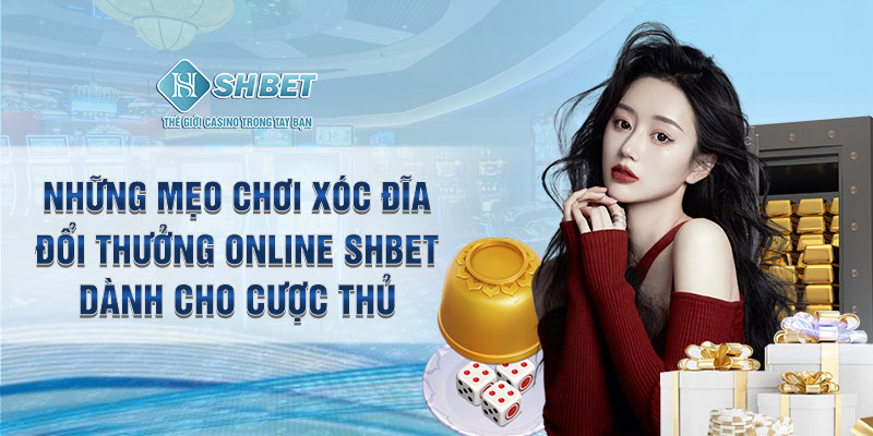 Xóc đĩa online