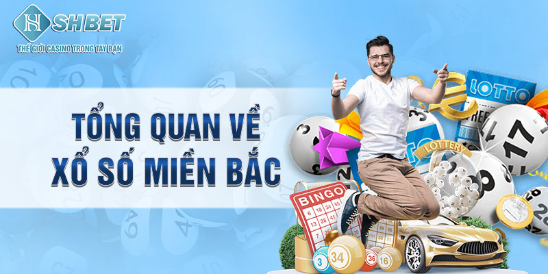 Cách chơi xổ số miền bắc
