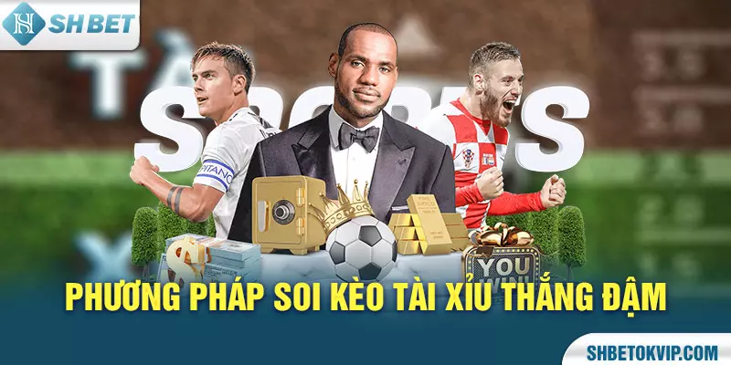 Cách đọc kèo tài xỉu