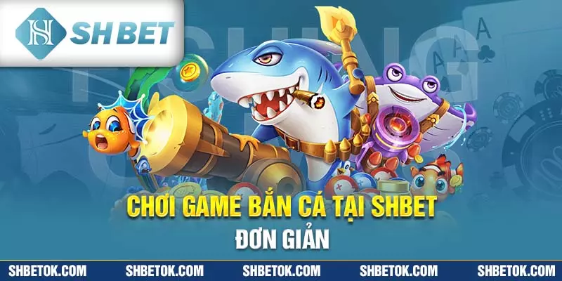 Game Bắn Cá