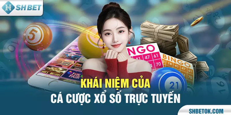 cá cược xổ số trực tuyến