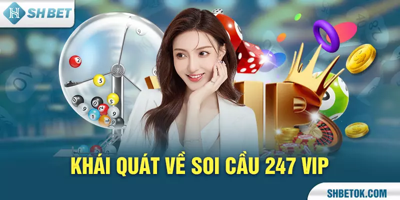 Soi cầu 247 VIP