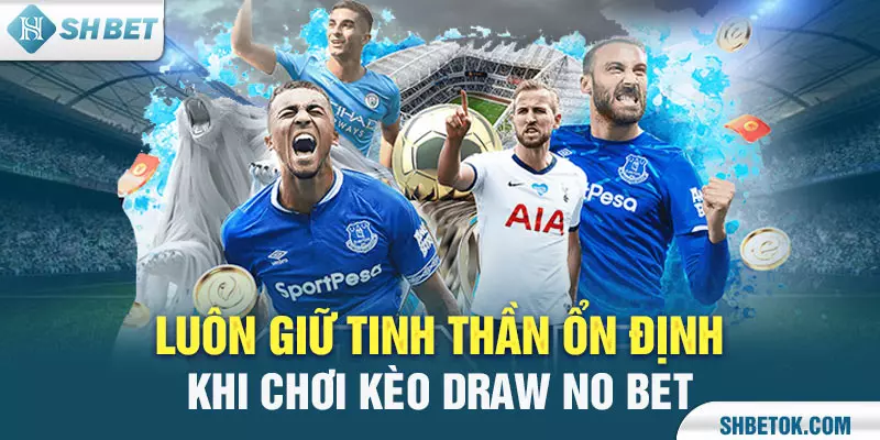 Kèo Draw No Bet