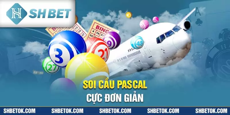 Soi cầu Pascal cực đơn giản